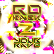 GO BACK 2 YOUR RAVEのジャケット画像