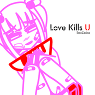 Love Kills Uのジャケット画像