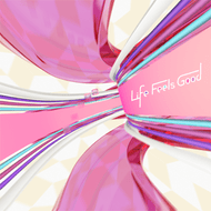 Life Feels Goodのジャケット画像