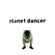 planet dancerのジャケット画像